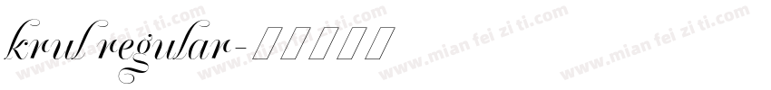 krul regular字体转换